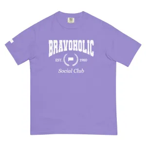 Bravoholic Social Club Comfort Colors T-Shirt
