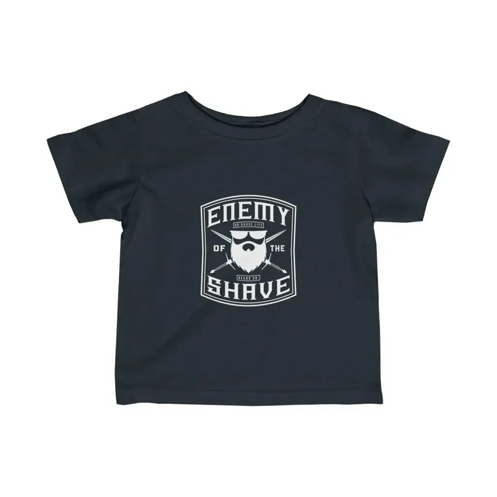 Enemy of the Shave Baby Infant T-Shirt