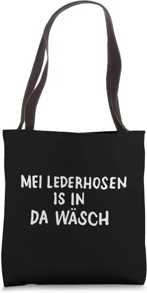 Funny Lederhosen German Oktoberfest Bavarian Garments Tote Bag