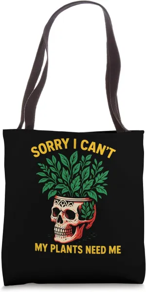 Gardening Sorry I Can't My Plants Need Me Vintage Garden Tote Bag
