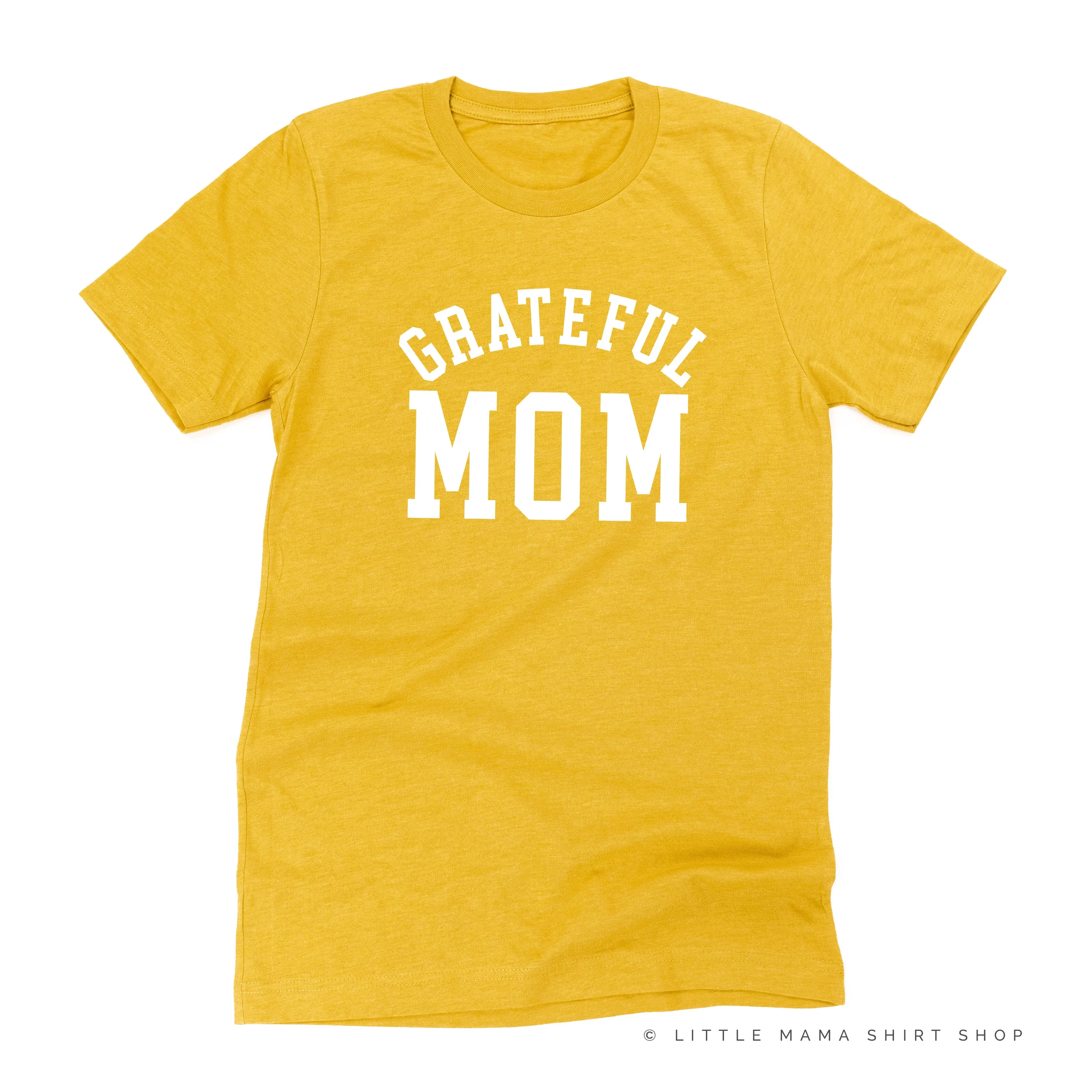 Grateful Mom - (Varsity) - Unisex Tee