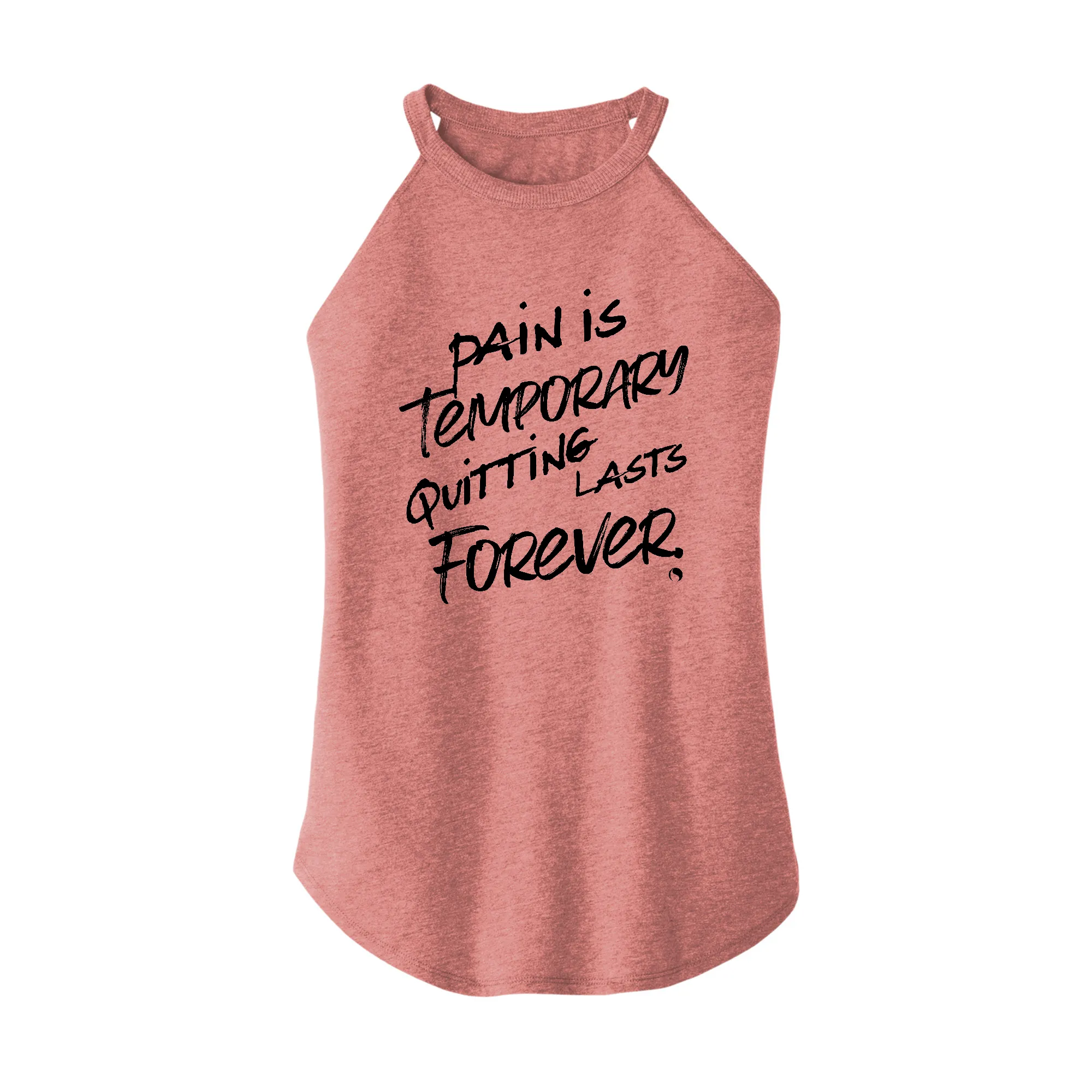 Pain is Temporary Rocker Tank Top