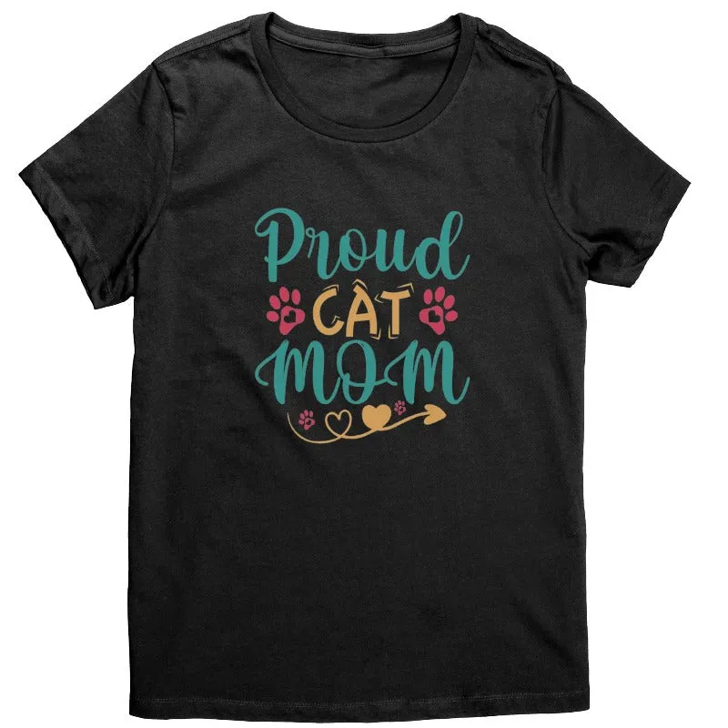 Proud Cat Mom T-shirt - Cat Owner Shirt