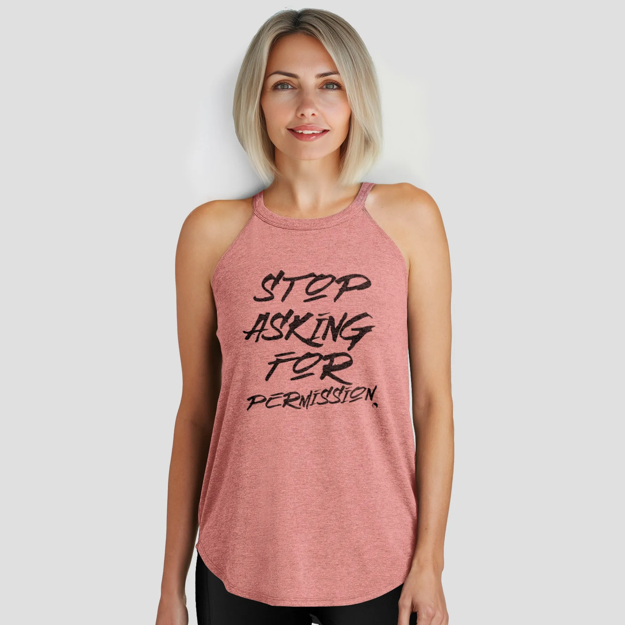 Stop Asking for Permission Rocker Tank Top