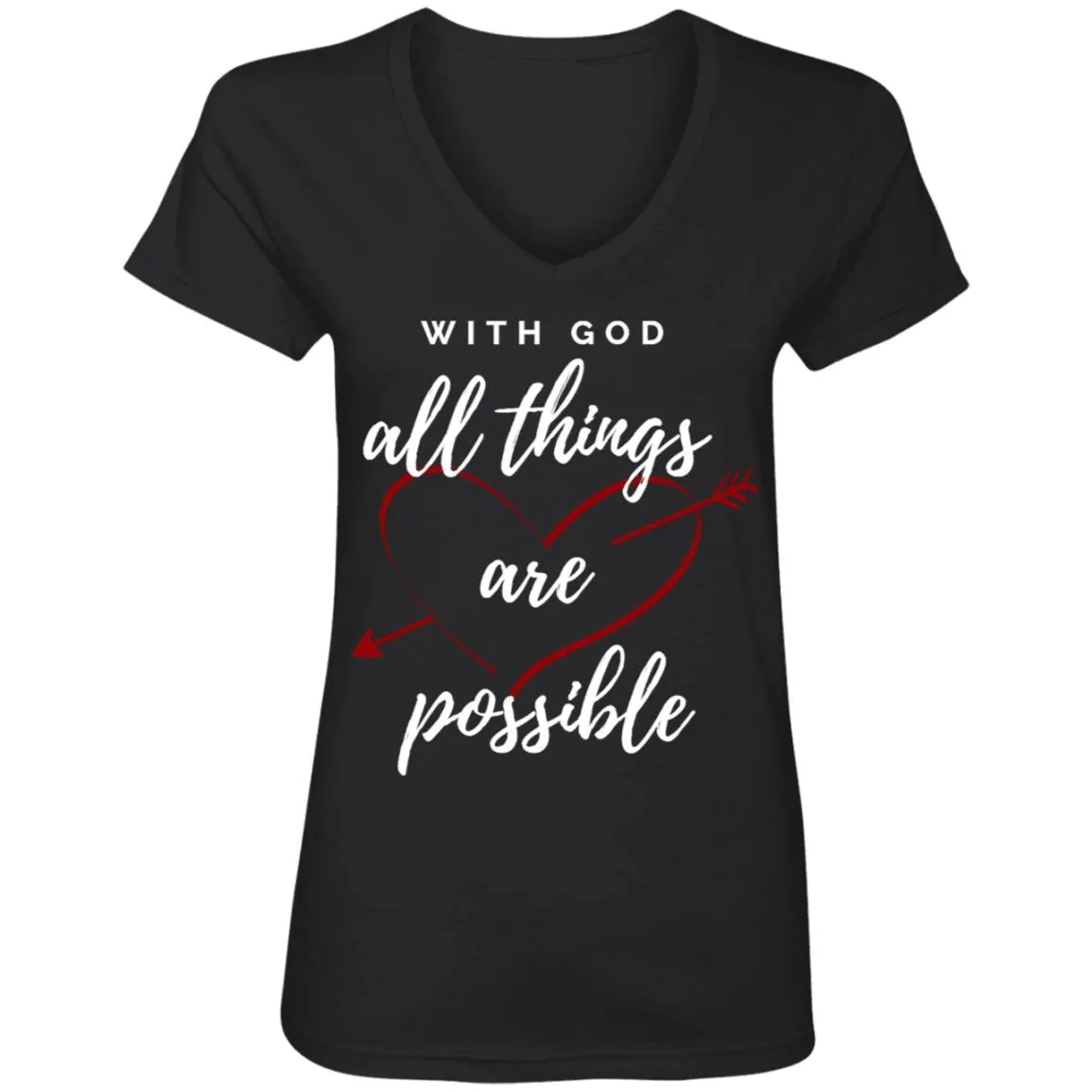 With God  All Things Are Possible Women's V-Neck T-Shirt