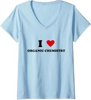 Womens I Heart Teacher - Funny I Love Organic Chemistry V-Neck T-Shirt